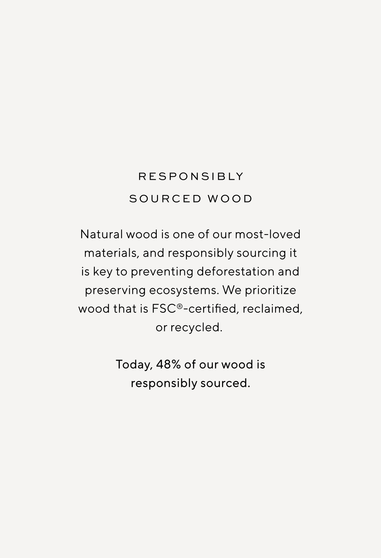 Responsibly Sourced Wood