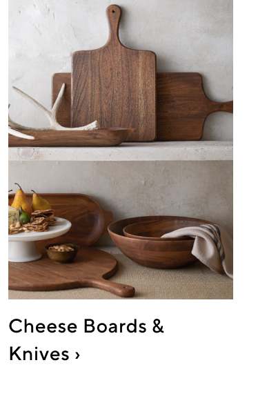 Cheese Boards & Knives