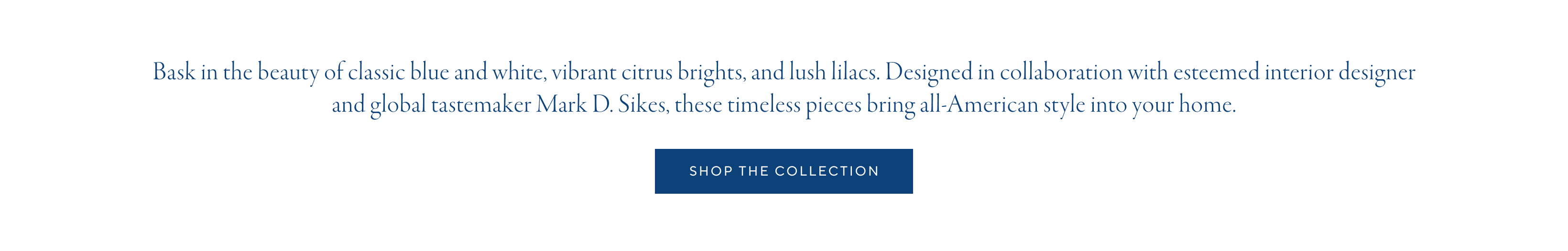 Shop the Collection