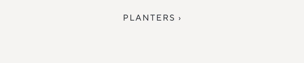 Planters