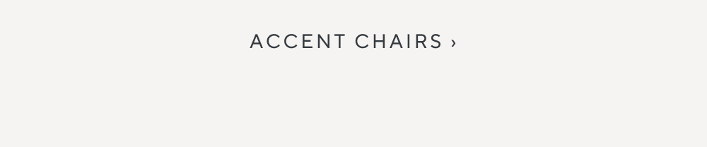 Accent Chairs