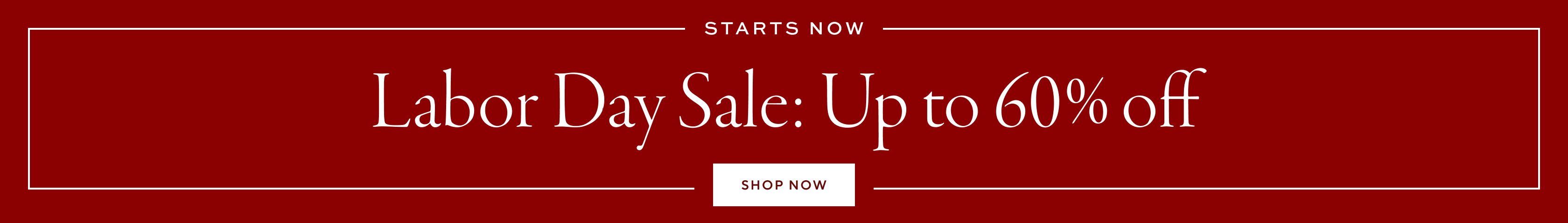 Labor Day Sale: Up to 60% off