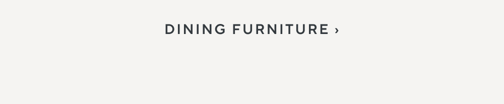 Dining Furniture
