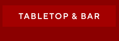 Tabletop & Bar