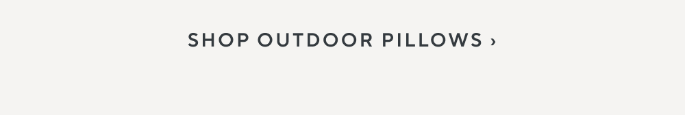Outdoor Pillows