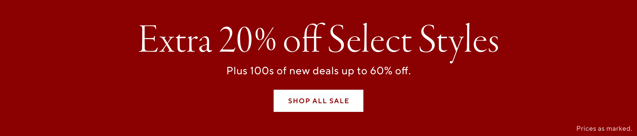 Extra 20% Off Select Sale & Clearance