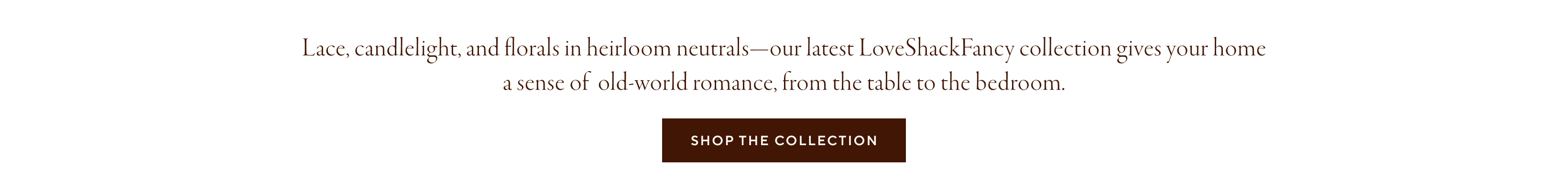 Shop the Collection