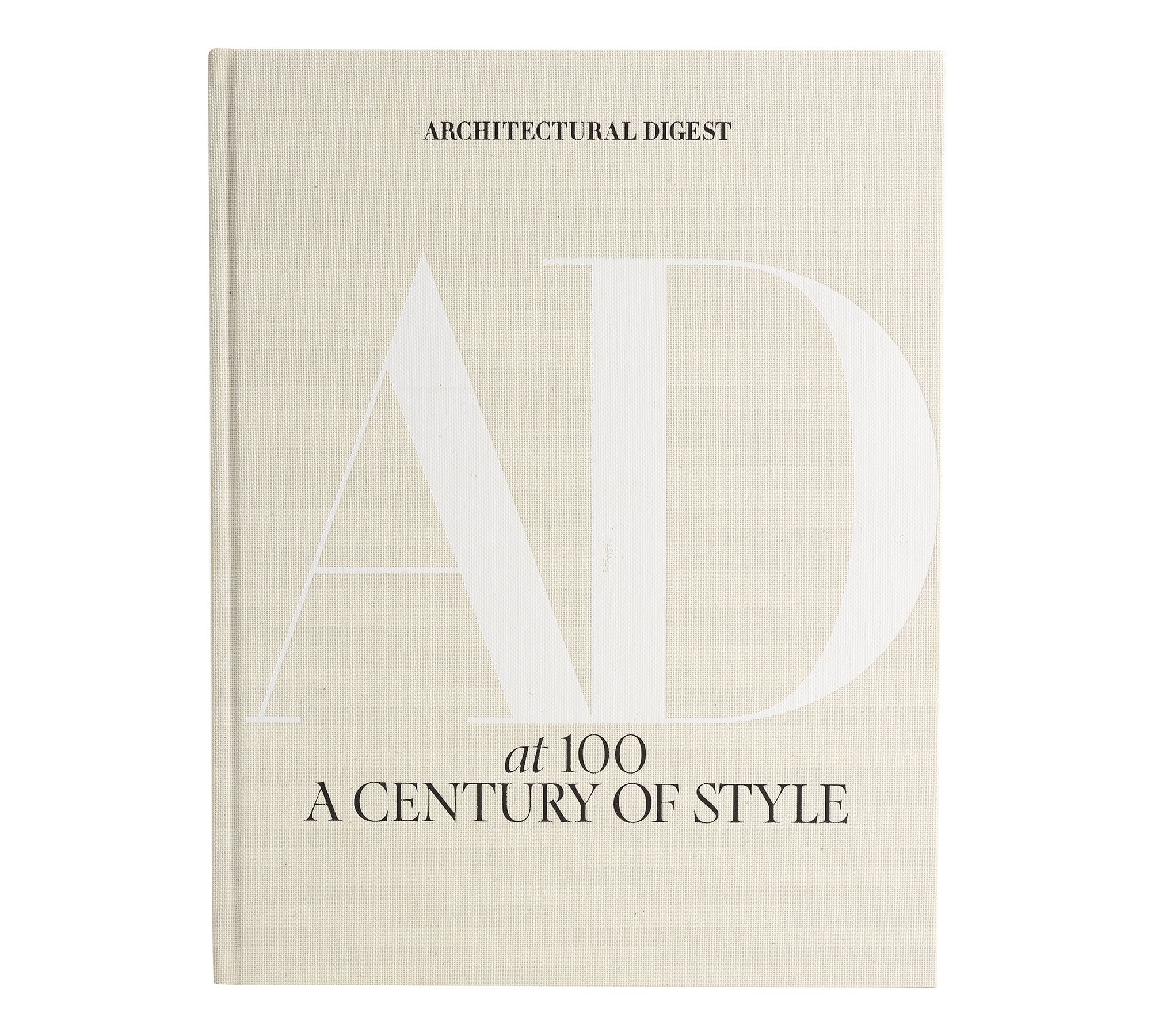 Architectural Digest: A Century of Style