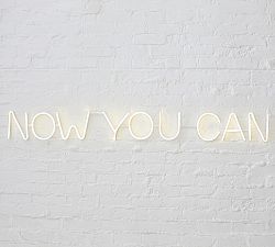 Now You Can Lit Sign