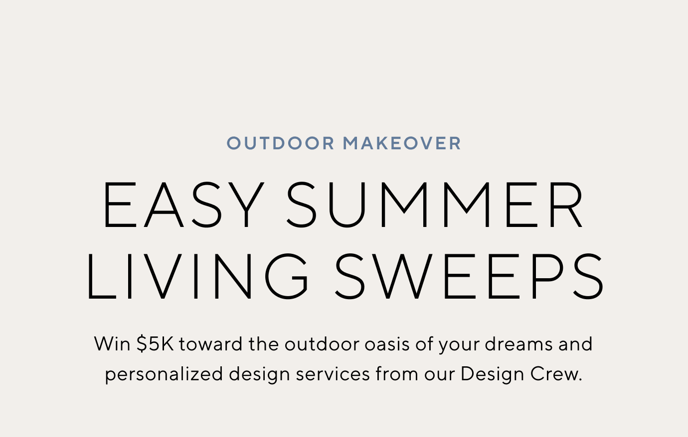Easy Summer Living Sweepstakes Pottery Barn