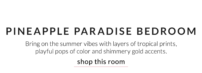Pineapple Paradise Bedroom: Shop This Room 