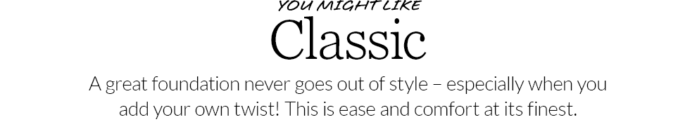 You Might Like Classic